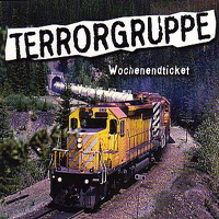 Terrorgruppe - Wochenendticket (Single)