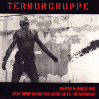 Terrorgruppe - Enemy Number One (Single)
