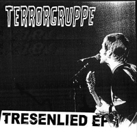 Terrorgruppe - Tresenlied EP