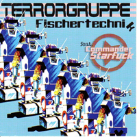 Terrorgruppe - Fischertechnik (Limited Edition) (Single)