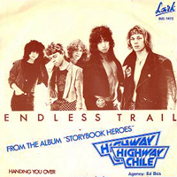 Highway Chile - Endless Trail (7'')