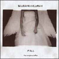 Sex Gang Children - Fall - The Complete Singles (Split) (CD 1)