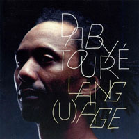 Daby Toure - Lang(u)age
