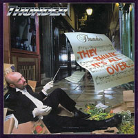 Thunder - They Think Its All Over... It Is Now... - Limited Edition (CD 1)