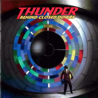 Thunder - Behind Closed Doors, Remastered 2010 (CD 1)