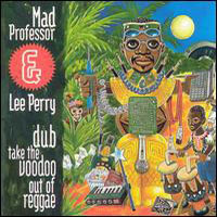 Lee Perry and The Upsetters - Dub Take The Voodoo Out Of Reg