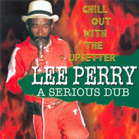 Lee Perry and The Upsetters - A Serious Dub