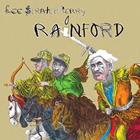 Lee Perry and The Upsetters - Rainford