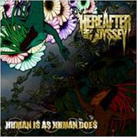 Hereafter An Odyssey - Human Is As Human Does (EP)