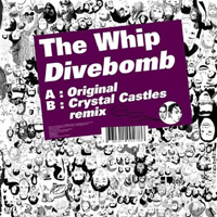 Whip (GBR) - Divebomb