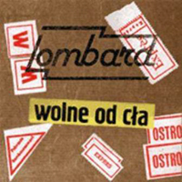 Lombard - Wolne Od Cla
