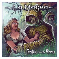 La Magra - Fairytales From The Graves
