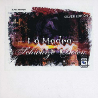 La Magra - Schwarze Boten (Silver Edition)