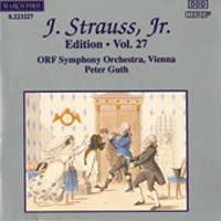 Johann Strauss - Johann Strauss II - The Complete Orchestral Edition Vol. 27