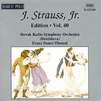 Johann Strauss - Johann Strauss II - The Complete Orchestral Edition Vol. 40