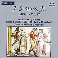 Johann Strauss - Johann Strauss II - The Complete Orchestral Edition Vol. 47