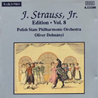 Johann Strauss - Johann Strauss II - The Complete Orchestral Edition Vol. 8