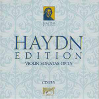 Franz Joseph Haydn - Haydn Edition (CD 135): Violin Sonatas Op. 23