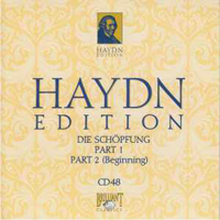 Franz Joseph Haydn - Haydn Edition (CD 48): Haydn Joseph - Die Schopfung - Part 1, 2