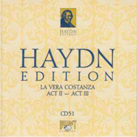 Franz Joseph Haydn - Haydn Edition (CD 51): Opera 'La Vera Costanza' - Act II, III