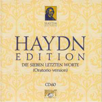 Franz Joseph Haydn - Haydn Edition (CD 60): Oratorio Version 'Die Sieben Letzten Worte'