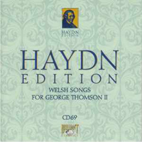 Franz Joseph Haydn - Haydn Edition (CD 69): Welsh Songs for George Thomson II