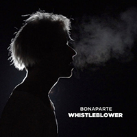 Bonaparte - Whistleblower (Single)