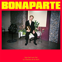 Bonaparte - Das Lied Vom Tod (Single)