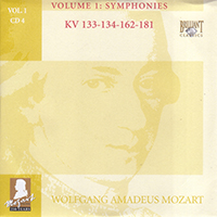 Wolfgang Amadeus Mozart - Complete Works, Volume 1 - Symphonies (CD 04: KV 133-134-162-181)