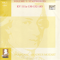 Wolfgang Amadeus Mozart - Complete Works, Volume 1 - Symphonies (CD 06: KV 111A-130-132-183)