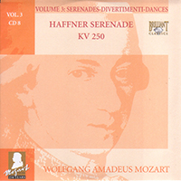 Wolfgang Amadeus Mozart - Complete Works, Volume 3 - Serenades, Divertimenti, Dances (CD 08: Haffner Serenade KV 250)