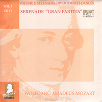 Wolfgang Amadeus Mozart - Complete Works, Volume 3 - Serenades, Divertimenti, Dances (CD 17: Serenade 'Gran Partita')