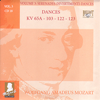 Wolfgang Amadeus Mozart - Complete Works, Volume 3 - Serenades, Divertimenti, Dances (CD 18: Dances KV 65a-103-122-123)