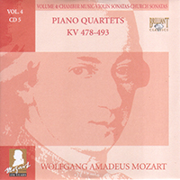Wolfgang Amadeus Mozart - Complete Works, Volume 4 - Chamber Music, Violin Sonatas, Church Sonatas (CD 05: Piano Quartets KV 478-493)