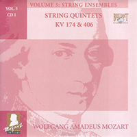 Wolfgang Amadeus Mozart - Complete Works, Volume 5 - String Ensembles (CD 01: String Quintets KV 174 & 406)