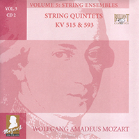 Wolfgang Amadeus Mozart - Complete Works, Volume 5 - String Ensembles (CD 02: String Quintets KV 515 & 593)