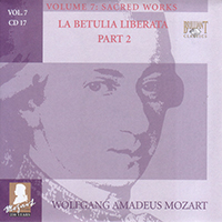 Wolfgang Amadeus Mozart - Complete Works, Volume 7 - Sacred Works (CD 17: La Betulia Liberata KV 118, part 2)