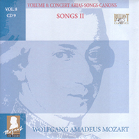 Wolfgang Amadeus Mozart - Complete Works, Volume 8 - Concert Arias, Songs, Canons (CD 09: Songs II)