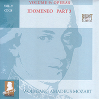 Wolfgang Amadeus Mozart - Complete Works, Volume 9 - Operas (CD 28: Idomeneo, KV 366, part 3)