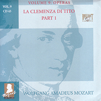 Wolfgang Amadeus Mozart - Complete Works, Volume 9 - Operas (CD 43: La Clemenza Di Tito, KV 621, part 1)