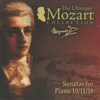 Wolfgang Amadeus Mozart - The Ultimate Mozart Collection (CD 31: Sonatas for Piano 10/11/18)