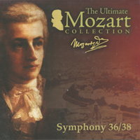 Wolfgang Amadeus Mozart - The Ultimate Mozart Collection (CD 38: Symphony 36/38)
