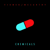 Fixmer & McCarthy - Chemicals [Single]