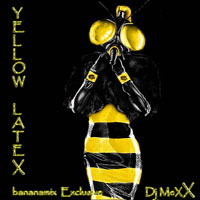 DJ MeXX - Yellow Latex