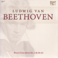Ludwig Van Beethoven - Ludwig Van Beethoven - Complete Works (CD 7): Piano Concertos No.2 & Op.61