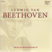 Ludwig Van Beethoven - Ludwig Van Beethoven - Complete Works (CD 16): Music For Wind Ensemble II
