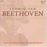 Ludwig Van Beethoven - Ludwig Van Beethoven - Complete Works (CD 37): String Quartets Op.18 Nos. 5 & 6; Op.95 Serioso