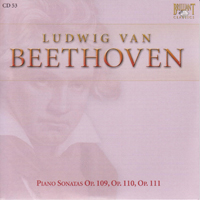 Ludwig Van Beethoven - Ludwig Van Beethoven - Complete Works (CD 53): Piano Sonatas Op. 109, Op. 110, Op. 111