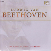 Ludwig Van Beethoven - Ludwig Van Beethoven - Complete Works (CD 67): Die Ruinen Von Athen, Konig Stephan