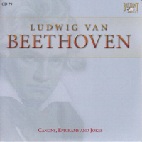 Ludwig Van Beethoven - Ludwig Van Beethoven - Complete Works (CD 79): Canons, Epigrams And Jokes